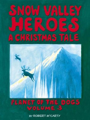 cover image of Snow Valley Heroes a Christmas Tale